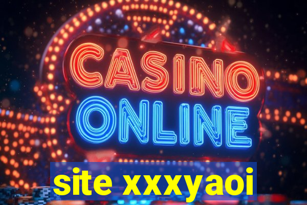 site xxxyaoi